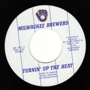 45 rpm vinyl single of "Turnin' Up The Heat."